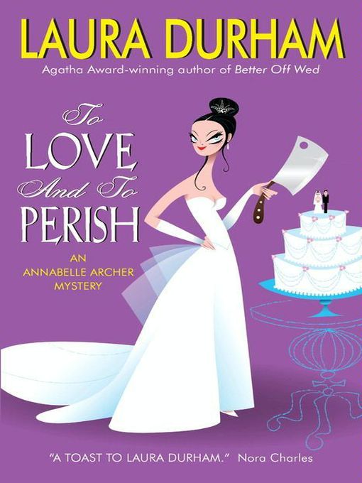 Title details for To Love and To Perish by Laura Durham - Available